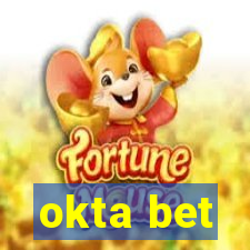 okta bet